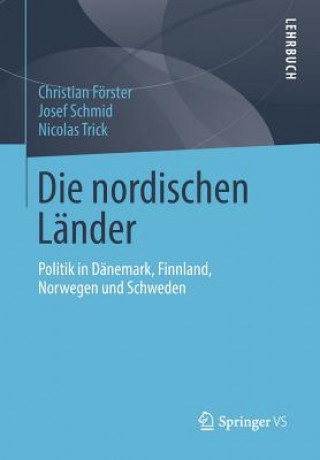 Kniha Die nordischen Lander Josef Schmid