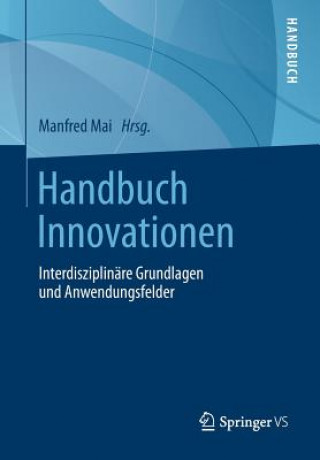 Książka Handbuch Innovationen Manfred Mai