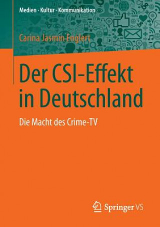 Książka Der Csi-Effekt in Deutschland Carina Jasmin Englert