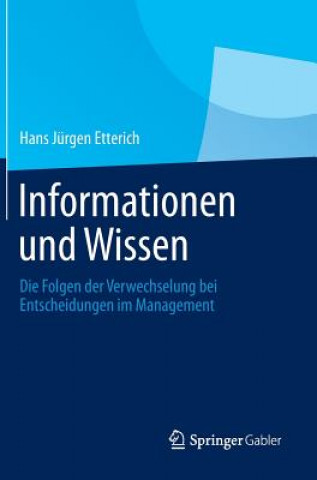 Kniha Informationen Und Wissen Hans Jurgen Etterich