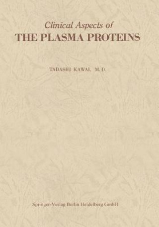 Carte Clinical Aspects of The Plasma Proteins Tadashi Kawai