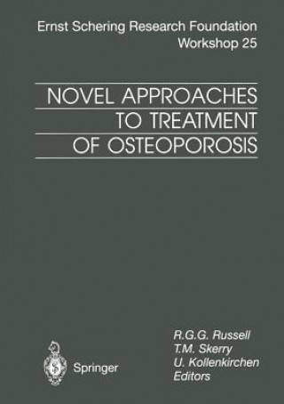 Книга Novel Approaches to Treatment of Osteoporosis R.G.G. Russell
