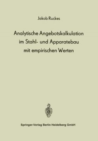 Carte Analytische Angebotskalkulation Im Stahl- Und Apparatebau Mit Empirischen Werten J. Ruckes
