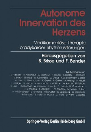 Kniha Autonome Innervation Des Herzens B. Brisse