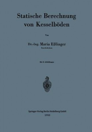 Kniha Statische Berechnung Von Kesselboeden Maria Eßlinger