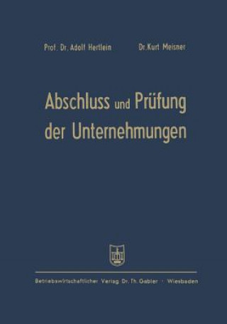 Könyv Abschlu  Und Pr fung Der Unternehmungen Adolf Hertlein