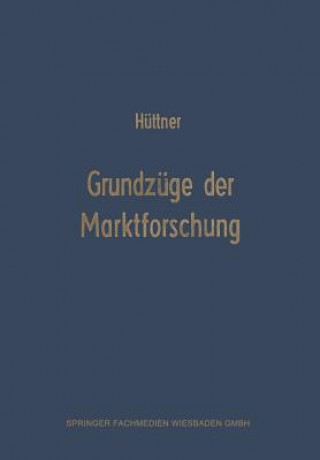 Buch Grundzuge Der Marktforschung Manfred Hüttner