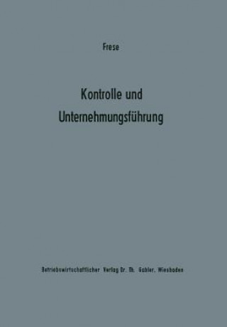 Książka Kontrolle Und Unternehmungsf hrung Erich Frese