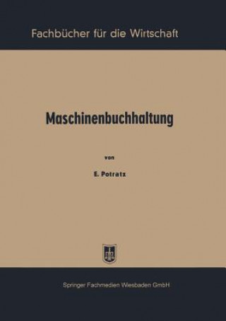 Kniha Maschinenbuchhaltung Erich Potratz