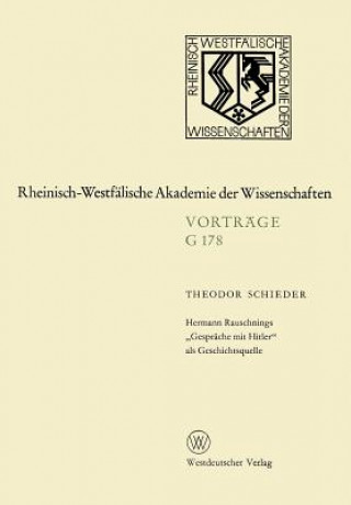 Книга Hermann Rauschnings "gesprache Mit Hitler" ALS Geschichtsquelle Theodor Schieder