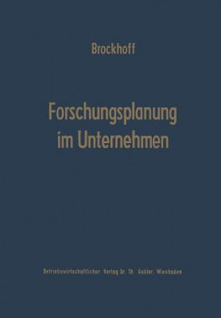 Libro Forschungsplanung Im Unternehmen Klaus Brockhoff