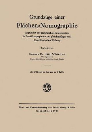 Knjiga Grundzuge Einer Flachen-Nomographie Paul Schreiber