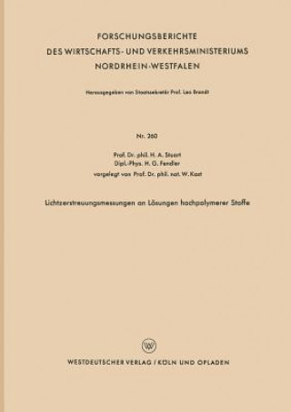 Kniha Lichtzerstreuungsmessungen an L sungen Hochpolymerer Stoffe Herbert A. Stuart