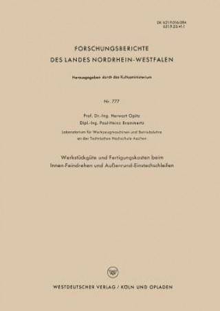 Könyv Werkst ckg te Und Fertigungskosten Beim Innen-Feindrehen Und Au enrund-Einstechschleifen Herwart Opitz