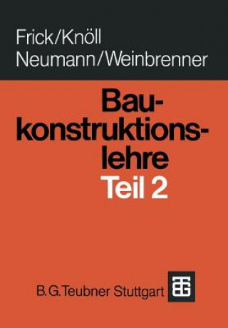 Книга Baukonstruktionslehre O. Frick