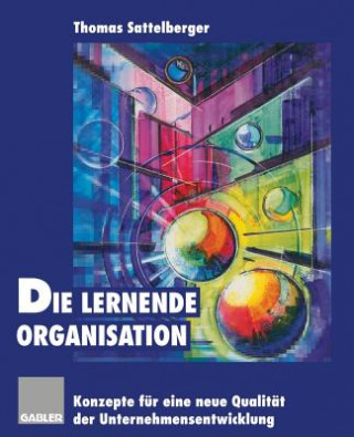 Carte Die Lernende Organisation Thomas Sattelberger