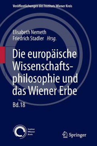 Kniha Europaische Wissenschaftsphilosophie Und Das Wiener Erbe Elisabeth Nemeth
