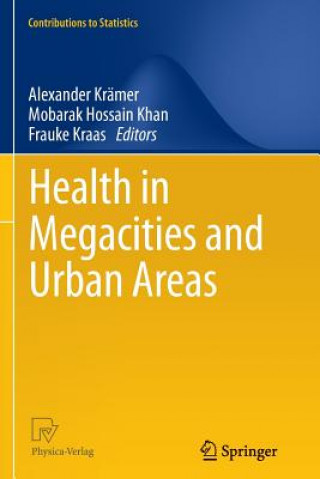 Kniha Health in Megacities and Urban Areas Alexander Krämer