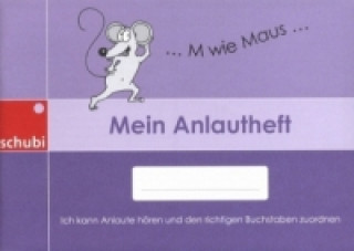 Kniha Mein Anlautheft Annette Richter-Göckeritz