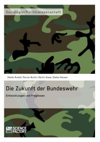 Könyv Zukunft der Bundeswehr Florian Buntin