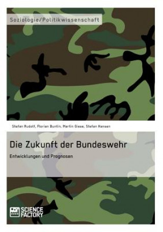 Knjiga Zukunft der Bundeswehr Florian Buntin