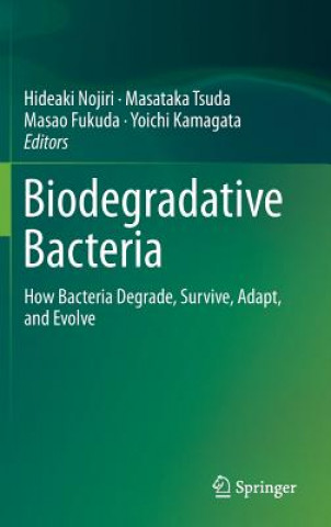 Book Biodegradative Bacteria Hideaki Nojiri