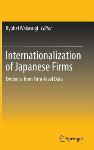 Könyv Internationalization of Japanese Firms Ryuhei Wakasugi