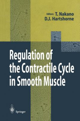 Carte Regulation of the Contractile Cycle in Smooth Muscle Takeshi Nakano