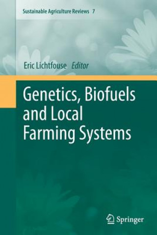Carte Genetics, Biofuels and Local Farming Systems Eric Lichtfouse