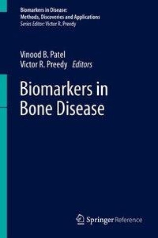 Kniha Biomarkers in Bone Disease Victor R. Preedy