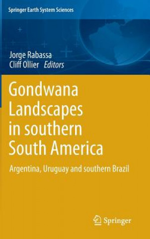 Carte Gondwana Landscapes in southern South America Jorge Rabassa