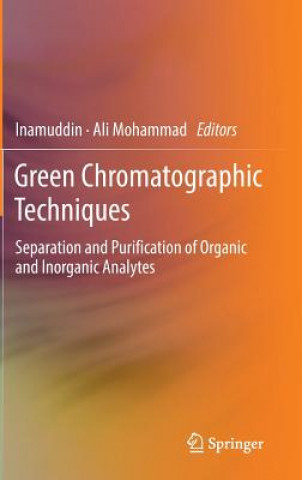 Książka Green Chromatographic Techniques Inamuddin