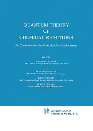 Książka Quantum Theory of Chemical Reactions. Vol.3 R. Daudel