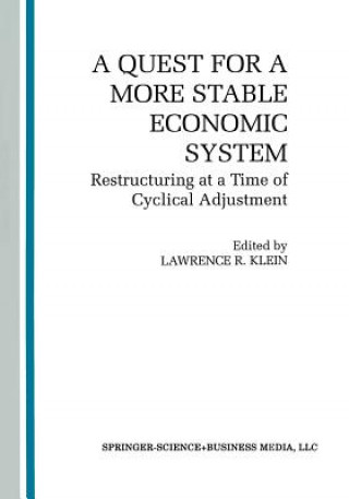 Kniha Quest for a More Stable World Economic System C. Moriguchi