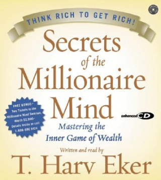 Аудио Secrets Of The Millionaire Mind T Harv Eker