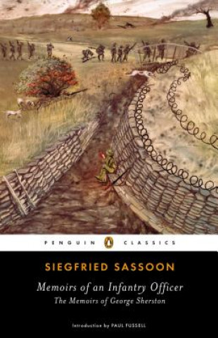 Kniha Memoirs of an Infantry Officer Siegfried Sassoon