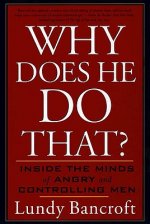 Carte Why Does He Do That? Lundy Bancroft