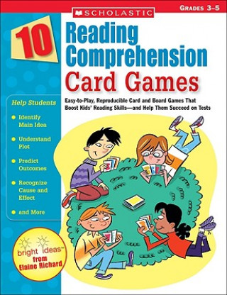 Carte 10 Reading Comprehension Card Games Elaine Richard