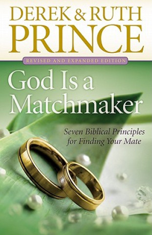 Книга God Is A Matchmaker Derek Prince