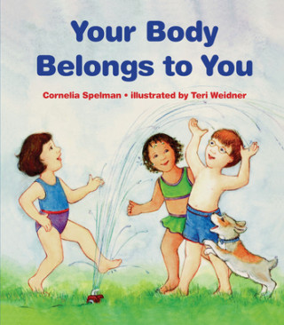 Książka Your Body Belongs to You Cornelia Spelman