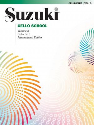 Kniha Suzuki Cello School 3 Shinichi Suzuki