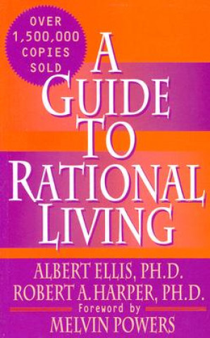 Könyv Guide to Rational Living Robert Harper