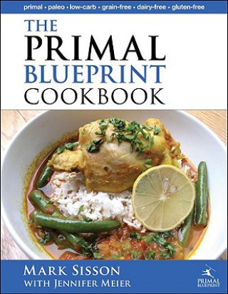Kniha Primal Blueprint Cookbook Mark Sisson