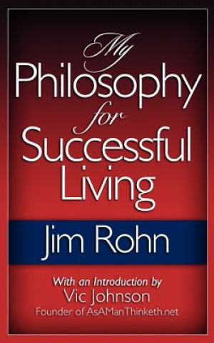Könyv My Philosophy for Successful Living Jim Rohn