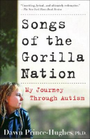 Kniha Songs of the Gorilla Nation Dawn Prince Hughes