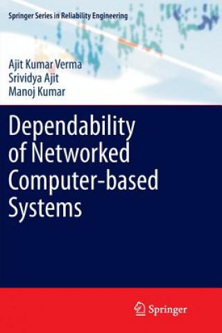 Libro Dependability of Networked Computer-based Systems Ajit Kumar Verma