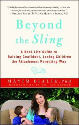 Kniha Beyond the Sling Mayim Bialik