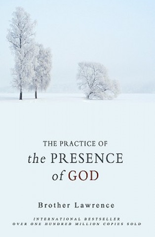 Knjiga Practice of the Presence of God Brother Lawrence