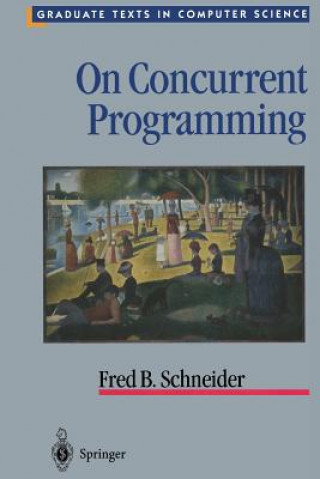 Carte On Concurrent Programming Fred B. Schneider