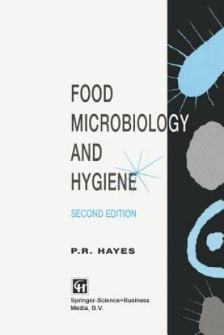 Книга Food Microbiology and Hygiene Richard Hayes